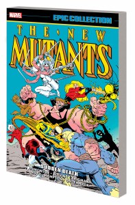 New Mutants Epic Collection TP Vol 05 Sudden Death