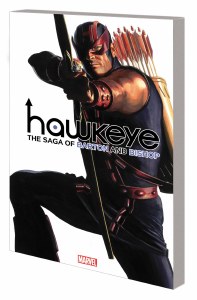 Hawkeye Saga of Barton and Bishop TP