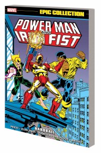 Power Man and Iron Fist Epic Collection TP Vol 04 Hardball