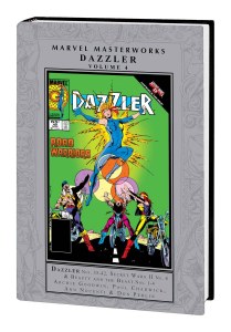 Marvel Masterworks Dazzler HC Vol 04