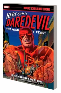 Daredevil Epic Collection TP Vol 02 Mike Murdock Must Die