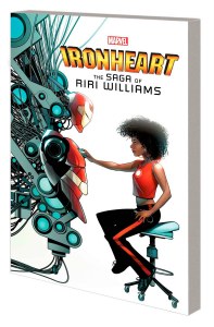Ironheart Saga of Riri Williams TP