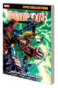 Thunderbolts Epic Collection TP Vol 01 Justice Like Lightning