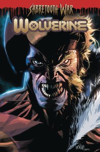 Wolverine by Benjamin Percy TP Vol 08 Sabretooth War Part 1