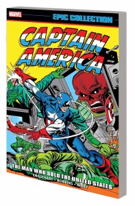 Captain America Epic Collection TP Vol 06 Man Who Sold the United States