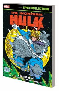 Incredible Hulk Epic Collection TP Vol 15 Ground Zero