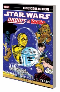 Star Wars Legends Epic Collection Droids &amp; Ewoks Original Marvel Years TP Vol 01