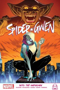 Spider-Gwen into the Unknown TP