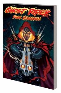 Ghost Rider TP Vol 05 Final Vengeance