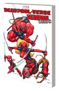 Deadpool-Verse Deadpool Corps TP