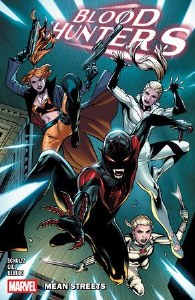 Blood Hunters Mean Streets TP
