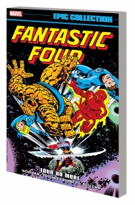 Fantastic Four Epic Collection TP Vol 11 Four No More