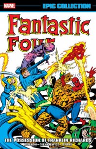 Fantastic Four Epic Collection TP Vol 12 Possession of Franklin Richards