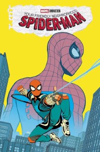 Spider-Man Your Friendly Neighborhood Spider-Man Old School/New School