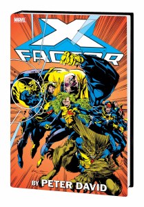 X-Factor By Peter David Omnibus HC Vol 01