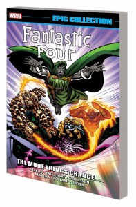 Fantastic Four Epic Collection Vol 18 More Things Change