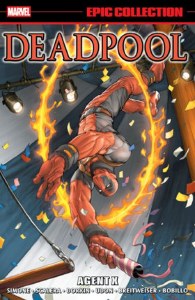 Deadpool Epic Collection TP Vol 07 TP Agent X
