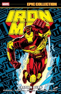 Iron Man Epic Collection TP Vol 19 Crash &amp; Burn