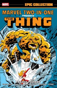 Marvel Two-In-One Epic Collection TP Vol 00 Project Pegasus