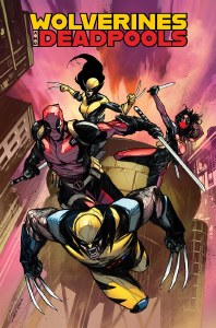 Wolverines &amp; Deadpools TP Claws &amp; Mercs