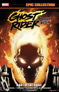 Ghost Rider Danny Ketch Epic Collection TP Bad To The Bone