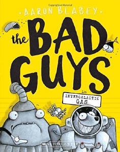 Bad Guys TP Vol 05 Intergalatic Gas