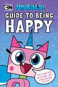 Unikitty Guide to Being Happy