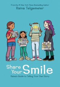Share Your Smile HC Rainas Guide to Telling Your Own Story