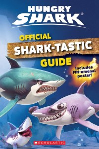 Hungry Shark Official Shark-tastic Guide