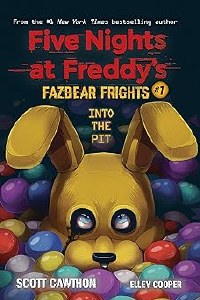Five Nights at Freddys Fazbear Frights GN Vol 01 Into the Pit