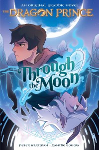 The Dragon Prince TP Vol 01 Through The Moon