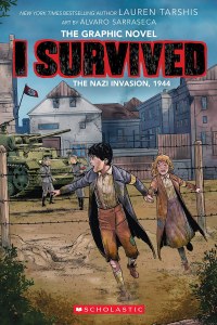 I Survived the Nazi Invasion 1944 GN