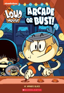Loud House Arcade or Bust