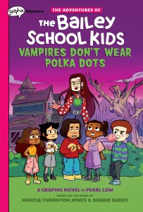 Bailey School Kids Vol 01 Vampires Dont Wear Polka Dots
