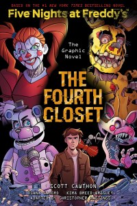Five Nights at Freddys The Fourth Closet Hardcover