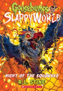 Goosebumps SlappyWorld Book 18 Night of the Squawker