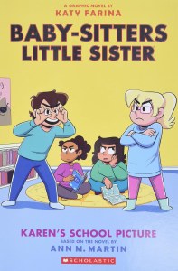 Baby-sitters Little Sister Vol 5 Karen's School Picture