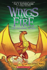 Wings of Fire GN Vol 08 Escaping Peril