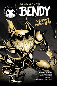 Bendy TP Vol 01 Dreams Come to Life