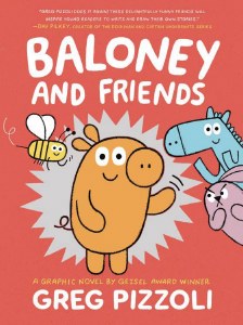 Baloney &amp; Friends GN