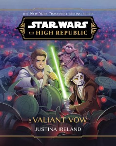 Star Wars High Republic A Valiant Vow HC