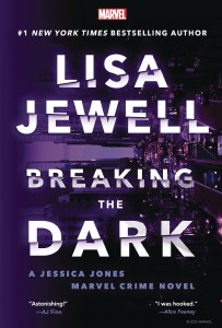 Breaking the Dark A Jessica Jones Marvel Crime Novel