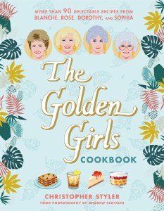 Golden Girls Cookbook HC