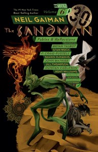 Sandman TP Vol 06 Fables and Reflections 30th Anniversary Edition