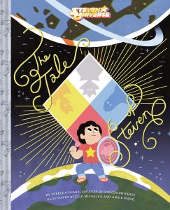 Steven Universe The Tale of Steven HC