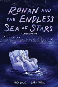Ronan and The Endless Sea of Stars HC