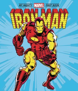 My Mighty Marvel First Book Iron Man