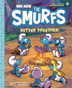 We are the Smurfs GN Vol 02 Better Together