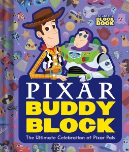Pixar Buddy Block The Ultimate Celebration of Pixar Pals