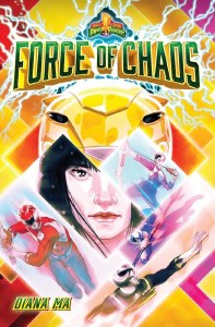 Force of Chaos (Mighty Morphin Power Rangers Book 1): A Novel